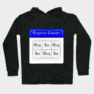 The Gregorian Calendar Hoodie